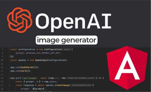 Let's build an Image Generator with OpenAI and Angular